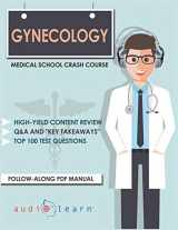 9781697989106-1697989101-Gynecology: Medical School Crash Course (Medical School Crash Courses)