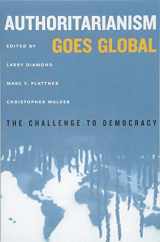 9781421419978-1421419971-Authoritarianism Goes Global: The Challenge to Democracy (A Journal of Democracy Book)