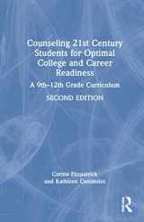 9780367561895-0367561891-Counseling 21st Century Students for Optimal College and Career Readiness: A 9th–12th Grade Curriculum