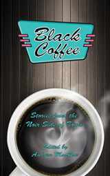9780996182898-0996182896-Black Coffee