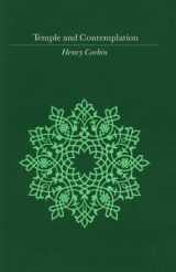 9780710301307-0710301308-Temple & Contemplation (Islamic Texts and Contexts)