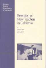 9781582130897-1582130892-Retention of New Teachers in California