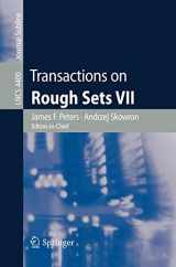 9783540716624-3540716629-Transactions on Rough Sets VII: Commemorating the Life and Work of Zdzislaw Pawlak, Part II (Lecture Notes in Computer Science, 4400)