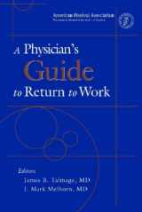 9781579476281-1579476287-A Physician's Guide To Return To Work