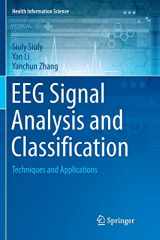 9783319837918-3319837915-EEG Signal Analysis and Classification: Techniques and Applications (Health Information Science)