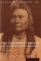 9780395850114-0395850118-The Nez Perce Indians And The Opening Of The Northwest (American Heritage Library)