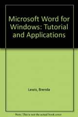 9780538623483-0538623489-Microsoft Word for Windows : Tutorial and Applications, Version 2.0