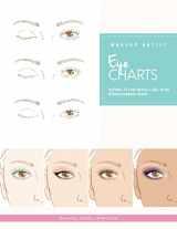 9781523323722-1523323728-Makeup Artist Eye Charts (Beauty Studio Collection)