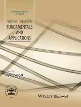 9781118897720-1118897722-Forensic Chemistry: Fundamentals and Applications (Forensic Science in Focus)