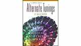 9780936799131-0936799137-The Complete Book of Alternate Tunings (The Complete Guitar Player Series)