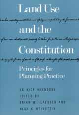 9780918286581-0918286581-Land Use and the Constitution: Principles for Planning Practice (AICP Handbook)