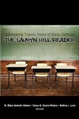 9781433157820-1433157829-Celebrating Twenty Years of Black Girlhood: The Lauryn Hill Reader (Urban Girls)