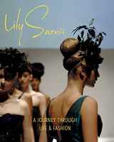 9781646570034-1646570030-Lily Samii: A Journey through Life and Fashion