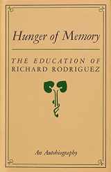 9780879234188-0879234180-Hunger of Memory: The Education of Richard Rodriguez