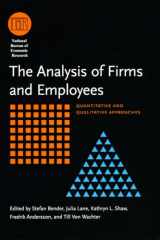9780226042879-0226042871-The Analysis of Firms and Employees: Quantitative and Qualitative Approaches (National Bureau of Economic Research Conference Report)