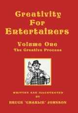9781413484670-1413484670-Creativity for Entertainers Vol. I: The Creative Process