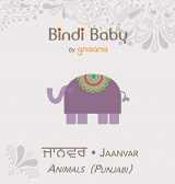 9781943018079-1943018073-Bindi Baby Animals (Punjabi): A Beginner Language Book for Punjabi Children (Punjabi Edition)