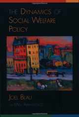 9780195109689-0195109686-The Dynamics of Social Welfare Policy