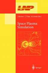 9783540006985-3540006982-Space Plasma Simulation (Lecture Notes in Physics, 615)