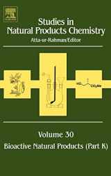 9780444518545-0444518541-Studies in Natural Products Chemistry: Bioactive Natural Products (Part K) (Volume 30) (Studies in Natural Products Chemistry, Volume 30)