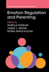 9781009304375-1009304372-Emotion Regulation and Parenting (Studies in Emotion and Social Interaction)