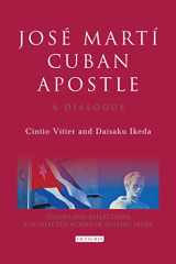 9781848851993-1848851995-José Martí, Cuban Apostle: A Dialogue (Echoes and Reflections)