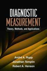 9781606235270-1606235273-Diagnostic Measurement: Theory, Methods, and Applications (Methodology in the Social Sciences)