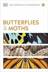 9780744077292-074407729X-Butterflies and Moths (DK Smithsonian Handbook)