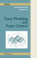9780817644918-0817644911-Fuzzy Modeling and Fuzzy Control (Control Engineering)