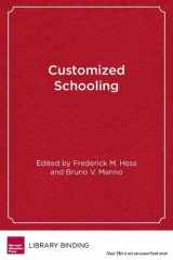 9781934742518-1934742511-Customized Schooling: Beyond Whole-School Reform (Educational Innovations Series)