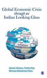 9788132106517-8132106512-The Global Economic Crisis through an Indian Looking Glass