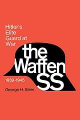 9780801492754-0801492750-The Waffen SS: Hitler's Elite Guard at War, 1939–1945