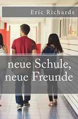 9781542598064-1542598060-neue Schule, neue Freunde (German Edition)