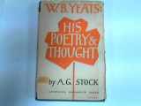9780521065573-0521065577-W. B. Yeats: His Poetry and Thought