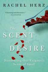 9780060825379-0060825375-The Scent of Desire: Discovering Our Enigmatic Sense of Smell