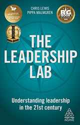 9780749483432-0749483431-The Leadership Lab: Understanding Leadership in the 21st Century (Kogan Page Inspire)
