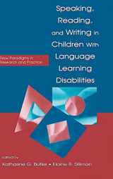 9780805833652-080583365X-Speaking, Reading, and Writing in Children With Language Learning Disabilities: New Paradigms in Research and Practice