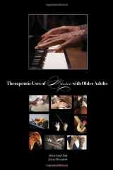 9781884914034-1884914039-Therapeutic Uses of Music with Older Adults