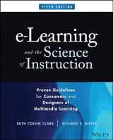 9781394177370-1394177372-e-Learning and the Science of Instruction: Proven Guidelines for Consumers and Designers of Multimedia Learning