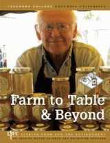 9780915873500-0915873508-Farm to Table & Beyond (LiFE 2)