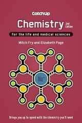 9781904842897-1904842895-Catch Up Chemistry 2e: For the Life and Medical Sciences