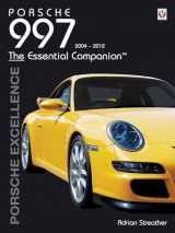9781845846206-1845846206-Porsche 997 2004-2012: Porsche Excellence - The Essential Companion