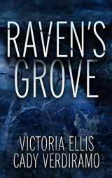 9781671611122-1671611128-Raven's Grove: A Left For Dead Novel