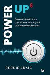9781869228743-186922874X-POWER-UP8 Discover the 8 critical capabilities to navigate an unpredictable world