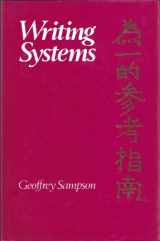 9780804712545-0804712549-Writing Systems: A Linguistic Introduction