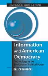9780521800679-0521800676-Information and American Democracy: Technology in the Evolution of Political Power (Communication, Society and Politics)