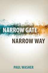 9781601786296-1601786298-Narrow Gate, Narrow Way