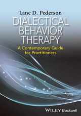 9781118957912-1118957911-Dialectical Behavior Therapy: A Contemporary Guide for Practitioners