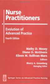 9780826177728-0826177727-Nurse Practitioners: Evolution of Advanced Practice (Springer Series on Advanced Practice Nursing)
