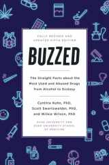 9780393356465-0393356469-Buzzed: The Straight Facts About the Most Used and Abused Drugs from Alcohol to Ecstasy, Fifth Edition